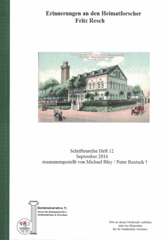 Publikationen Errinerungen an den Heimatforscher Fritz Resch