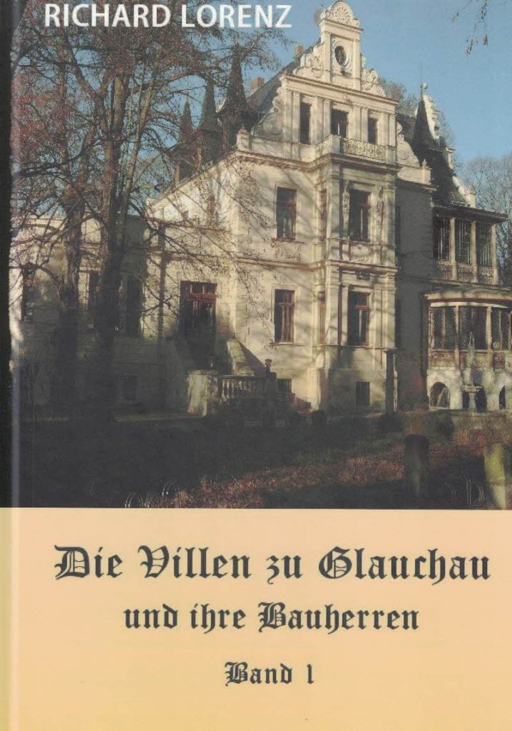 Publikationen Die Villen zu Glauchau und ihre Bauherren (Band 1)